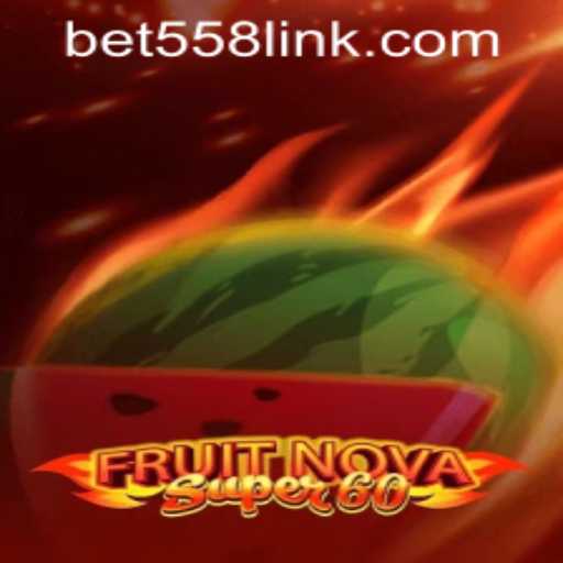 Exploring the Exciting World of FruitNovaSuper60 and the bet558 PH Login Experience