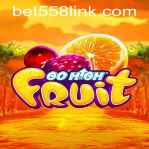 Discover the Excitement of GoHighFruit and Bet558 PH Login